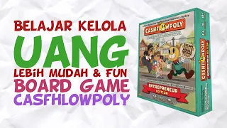 Apa itu Board Game Literasi Keuangan Cashflowpoly Entrepreneur Edition?