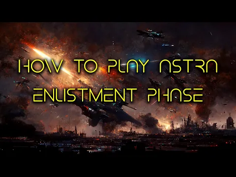 How To Play Astra: Vestiges of Deep Space - Enlistment Phase
