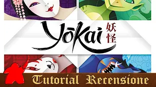 Tutorial e Recensione Yokai