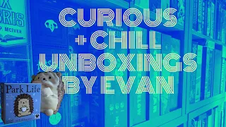Park Life: Deluxe Hedgehog Edition (Curious + Chill Unboxings Episode 132)