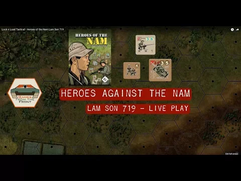 Lock n Load Tactical - Heroes of the Nam Lam Son 719