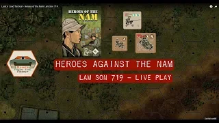 Lock n Load Tactical - Heroes of the Nam Lam Son 719