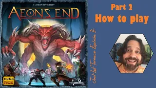 Aeon's End - Part 2: how to play | JLTEI