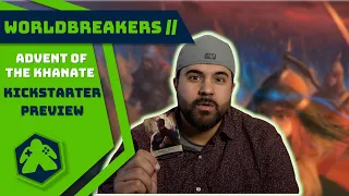 Worldbreakers: Advent of the Khanate Kickstarter Preview