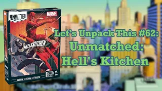 Let's Unpack This #62: Unmatched Hell's Kitchen