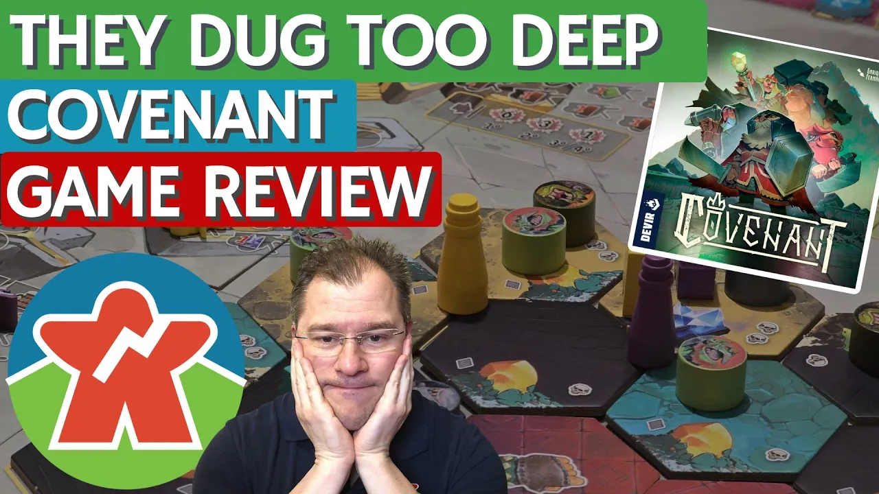 Covenant - Board Game Review - They Dug Too Deep