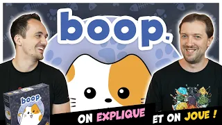 Boop. On explique et on joue