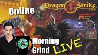 Dragon Strike Online Game Board and How to Play - Morning Grind # 393 (5 Jan 2024)