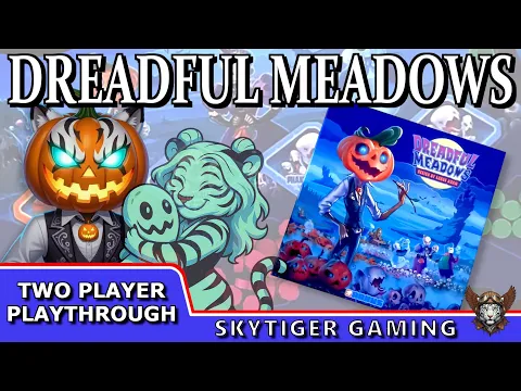 Dreadful Meadows - (2 Player Playthrough) - with Wildscarr and Mystic