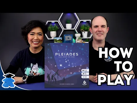 Pleiades - How to Play. Complete, Clear, Concise Board Game Tutorial
