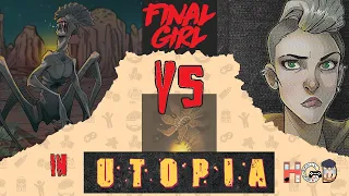 Ronda vs The Eyeless in Utopia | Final Girl Don't Make a Sound session