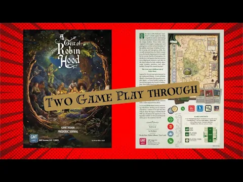 A Gest of Robin Hood TWO GAME Play-through 8/20/24