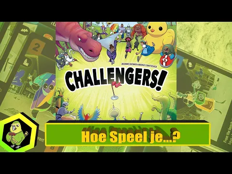 Hoe speel je Challengers!? (#452)
