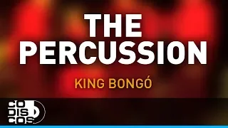 The Percussion, King Bongo - Audio