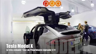 Tesla Model X 2016 : le tour très très complet du propriétaire - Essai 1/2