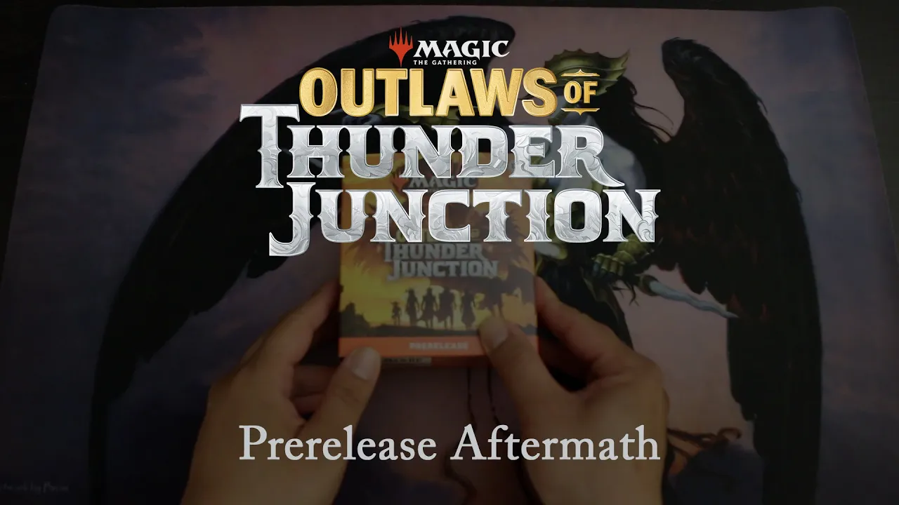 Magic: The Gathering: Outlaws of Thunder Junction Prerelease Aftermath