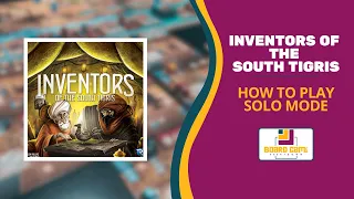 Board Game Breakdown: Inventors of the South Tigris - How to Play