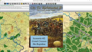 Grant Takes Command II - Scenario #2 - Grant Crosses the Rapidan - Rematch, Session 3