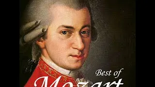 The Best of Mozart: Ouvertures, Sonatas, Concertos