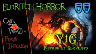 Eldritch Horror | Yig: The Father of Serpents | Introduction and Set Up