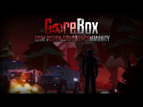 GoreBox video