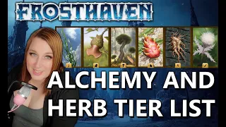 FROSTHAVEN - Alchemy Tier List!