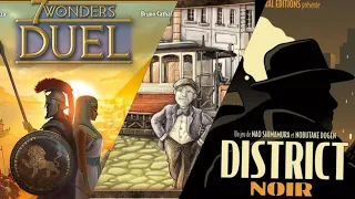2 Player Greats - District Noir, Trambahn, 7 Wonders Duel Reviews