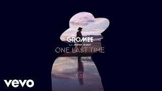 Gromee - One Last Time ft. Jesper Jenset (Official Audio)