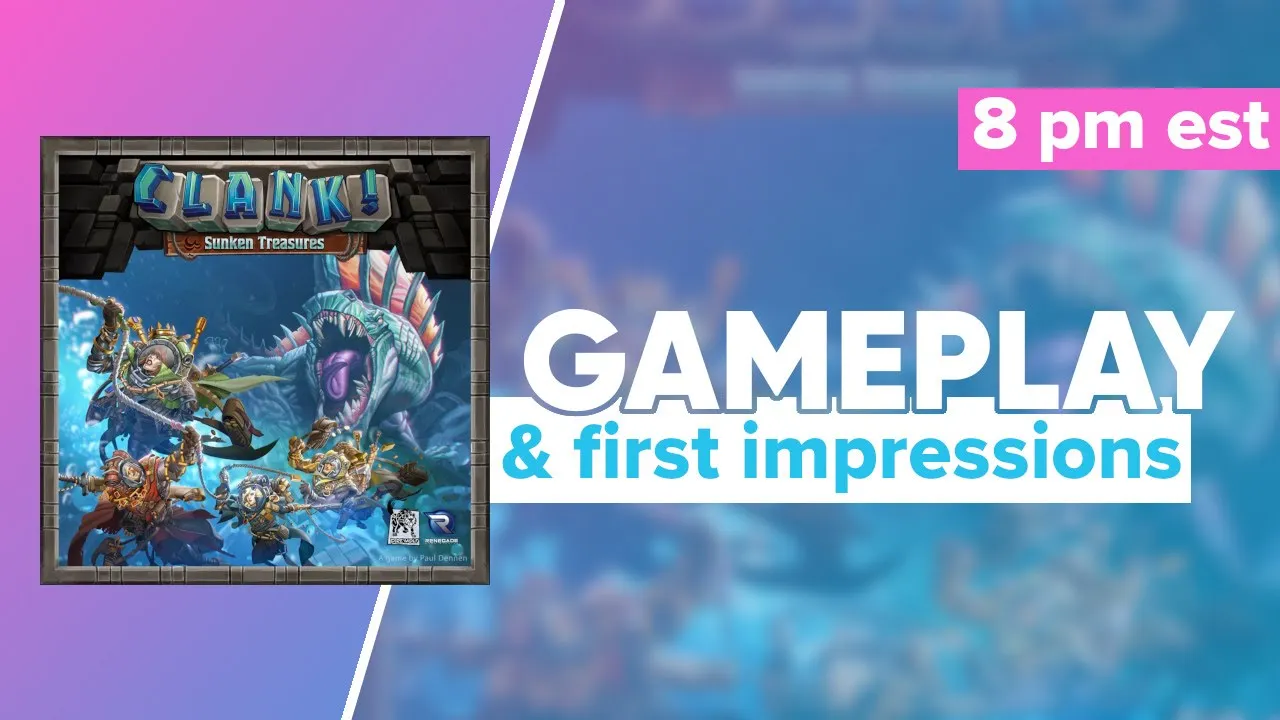 Clank! Sunken Treasures Gameplay and First Impressions | @PlayRenegade