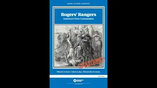 Rogers’ Rangers (Decision Games) - Unbagging and Overview