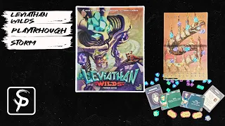 Leviathan WIlds - Playthrough - Storm