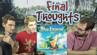 Blue Lagoon Final Thoughts