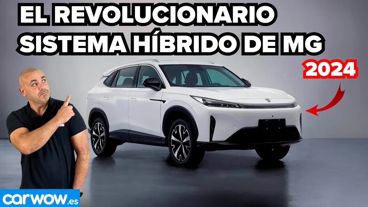 EXCLUSIVA: ASÍ SERÁ LA NUEVA TECNOLOGÍA HÍBRIDA DE MG en 2024 y EL NUEVO SUV: VAN A POR TOYOTA y KIA
