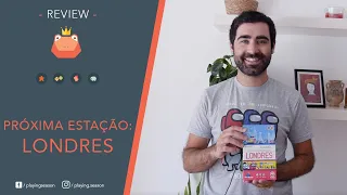 PRÓXIMA ESTAÇÃO: LONDRES | Review