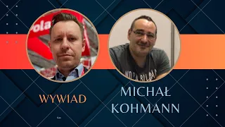 🇵🇱 (290) Michał Kohmann - wywiad