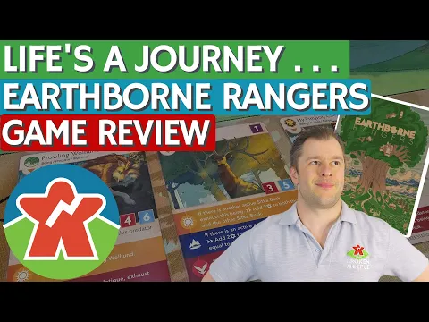 Earthborne Rangers - Board Game Review - Life's A Journey . . .