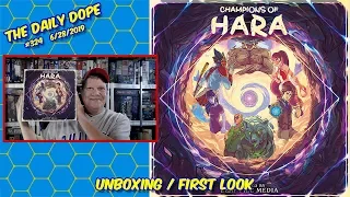 Champions of HARA - Unboxing and First Look on The Daily Dope #324