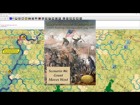 Thunder on the Mississippi - Scenario #6 - Grant Moves West