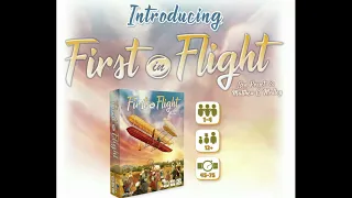 First in Flight is a light to medium weight historical board game about mans early flight.