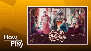 Deadly Dowagers - BGG How to Play