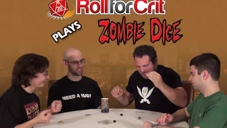 Zombie Dice - Roll For Crit Playback