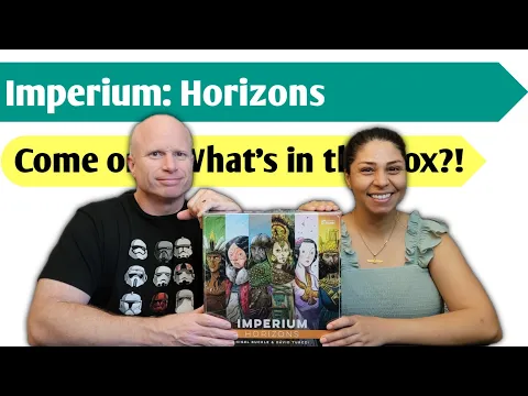 Horizons: Imperium Unboxing