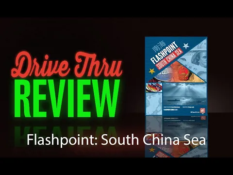 Flashpoint: South China Sea Review