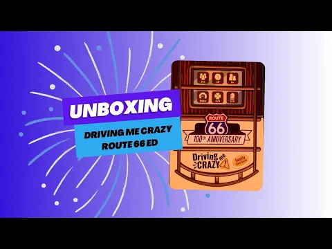 Driving me crazy Route 66 100th anniversary edition unboxing