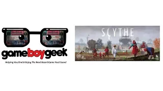 Scythe: Invaders From Afar Review with the Game Boy Geek