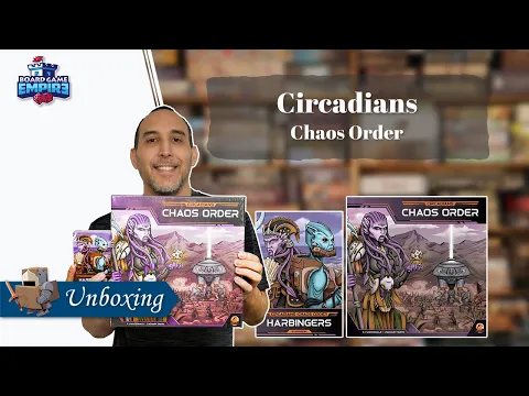 Circadians Chaos Order Unboxing