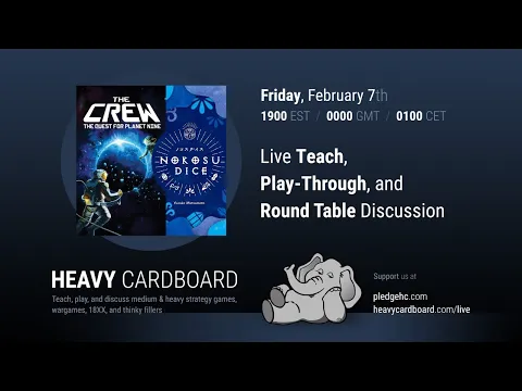 Die Crew 4p Teaching, Play-through, & Round table by Heavy Cardboard