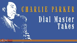 Charlie Parker - Dial Master Takes | Jazz Essential