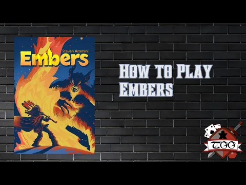 How to Play Embers