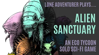 Alien Sanctuary | An eco-tycoon solo sci-fi game